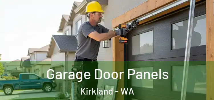  Garage Door Panels Kirkland - WA